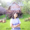 About Pakai Aku Tuhan Song