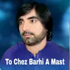 To Chez Barhi A Mast