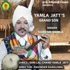 About Yamla Jatt 's Grand Son Song