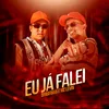 About Eu Ja Falei Song