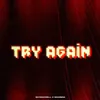 About Try Again Song