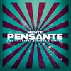 About Mente Pensante Song