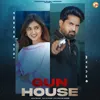 About Gun House Song