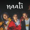 About Naati Song