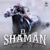 El shaman