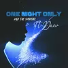 About One Night Only Song