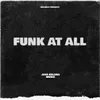 FUNK AT ALL