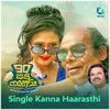 About Single Kanna Haarasthi Song