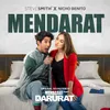 About Mendarat Song