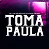 About Toma Paula Song