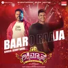 About Baaro Raja Song