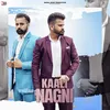 About Kaali Nagni Song