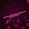 Malemolencia