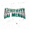 About Acredita, Vai Menor Song