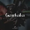 About Gentala Song