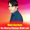 Da Charso Chelam Wahi Lale