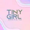 About Tiny Girl Song