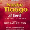 About Nashe Tiaago Song