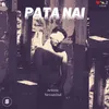 About Pata Nai Song