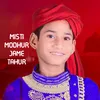 About Misti Modhur Jame Tahur Song