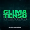 About Clima Tenso Song