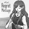 Regret Message