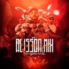 About Set Dj Alisson Mix Song