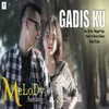 About Gadis Ku Song