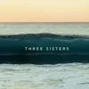 Three Sisters I