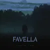 About FAVELLA Song