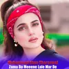 Zama Da Meeene Lale Mar De