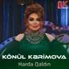 About Harda Qaldın Song