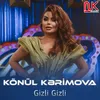 About Gizli Gizli Song