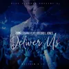 About Deliver Us Song