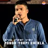 About Ponda Yokpi Chekla Song