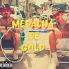 About Medalha de Gold Song