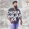 Chora Gurjar Ka