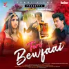 Teri Bewafai