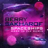 Spaceships Made In TLV Remix