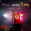 About Vule Jabo Thik Song