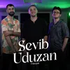 About Sevib Uduzan Song