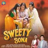 About Sweety Sona Song