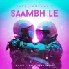 About Saambh Le Song