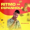 Ritmo da Espanhola