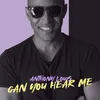 About Can You Hear Me Song