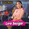 About Loro Sesigar Song