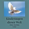 Kinderaugen dieser Welt