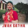 About JWAN BATINA Song