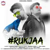 About Ruk Jaa Song