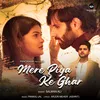 About Mere Piya Ke Ghar Song